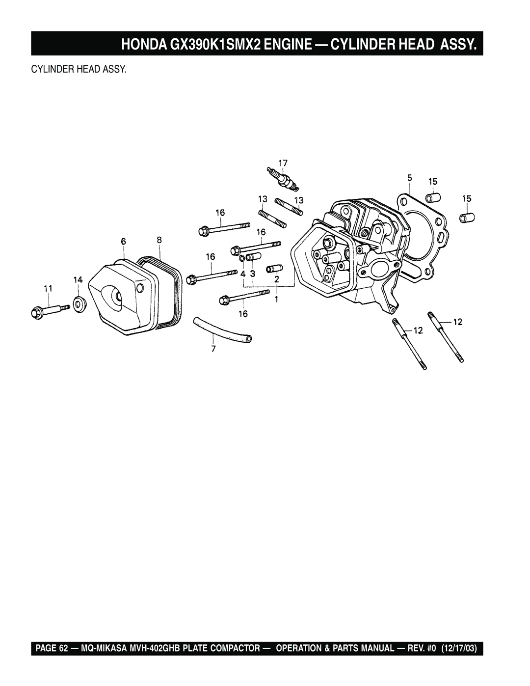 Multiquip MVH-402GHB manual Honda GX390K1SMX2 Engine Cylinder Head Assy 