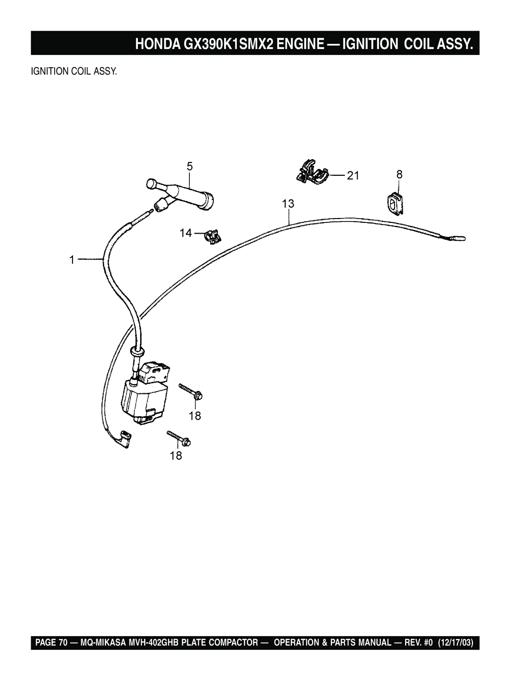 Multiquip MVH-402GHB manual Honda GX390K1SMX2 Engine Ignition Coil Assy 
