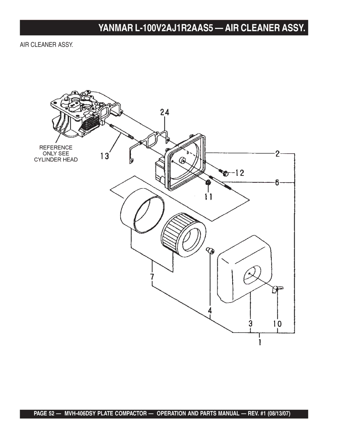 Multiquip MVH-406DSY manual Yanmar L-100V2AJ1R2AAS5 AIR Cleaner Assy 