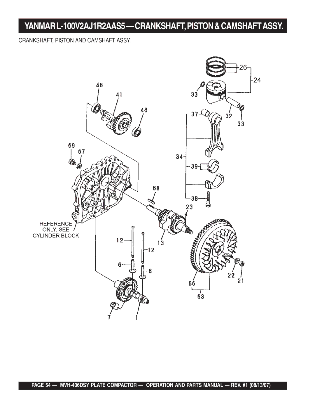 Multiquip MVH-406DSY manual YANMARL-100V2AJ1R2AAS5-CRANKSHAFT,PISTON&CAMSHAFTASSY, CRANKSHAFT, Piston and Camshaft Assy 