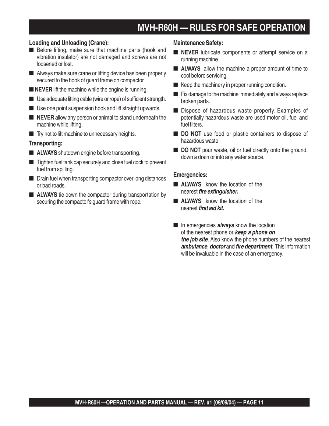 Multiquip manual MVH-R60H Rules for Safe Operation, Never lift the machine while the engine is running 