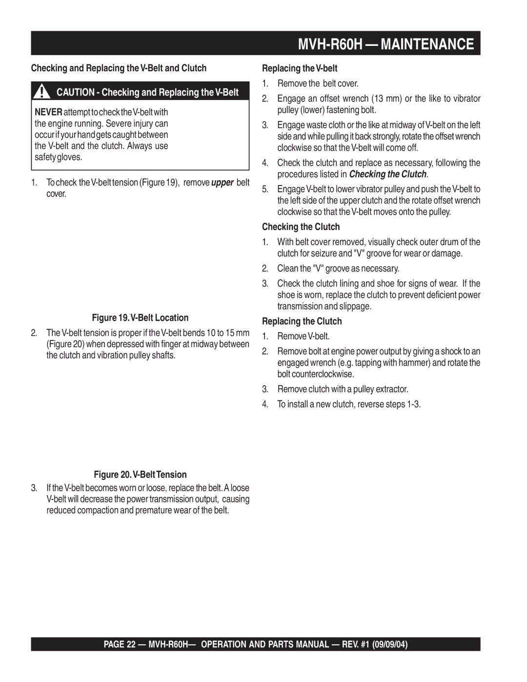 Multiquip MVH-R60H manual Checking and Replacing the V-Belt and Clutch, Replacing theV-belt, Checking the Clutch 
