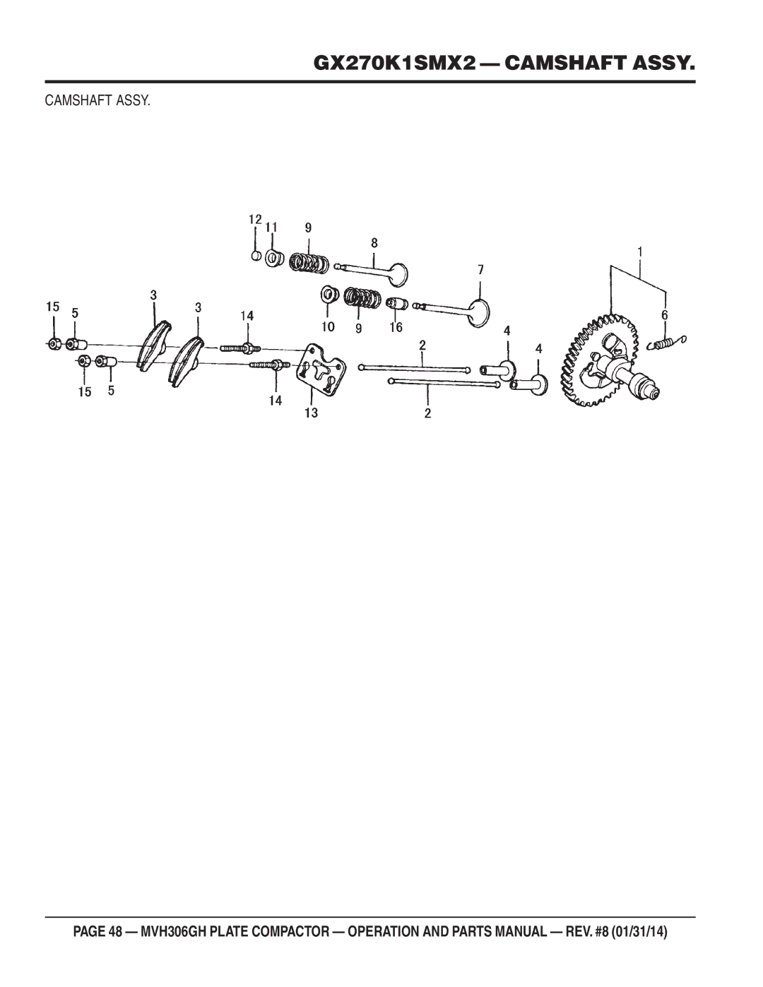 Multiquip MVH306GH manual GX270K1SMX2 Camshaft Assy 