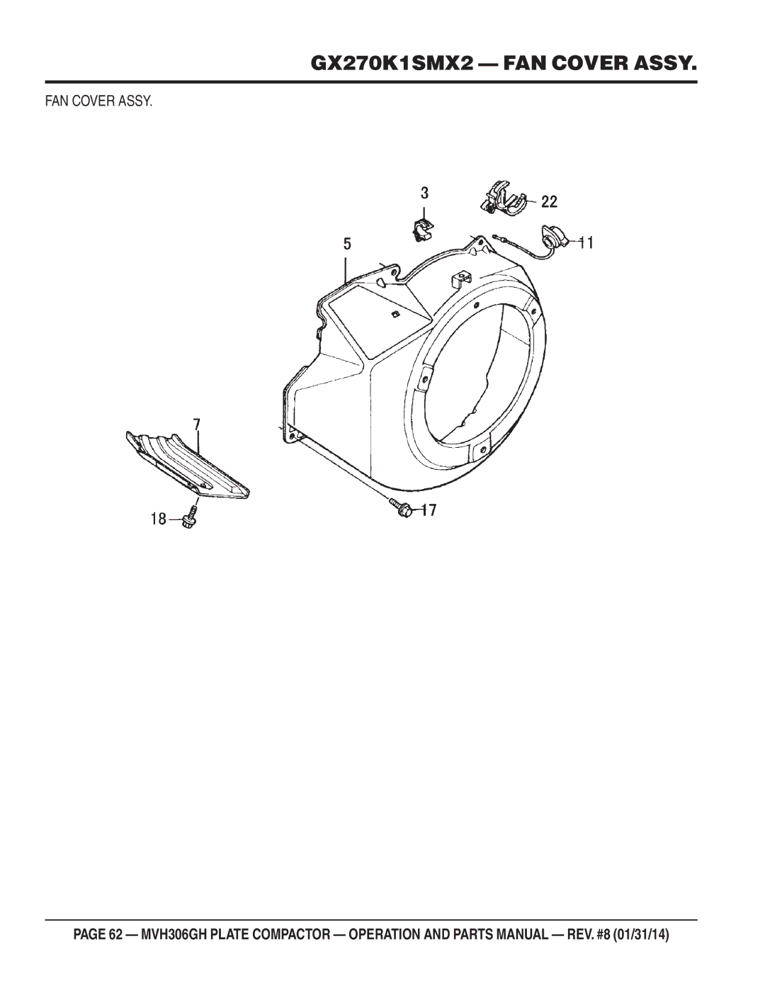 Multiquip MVH306GH manual GX270K1SMX2 FAN Cover Assy 