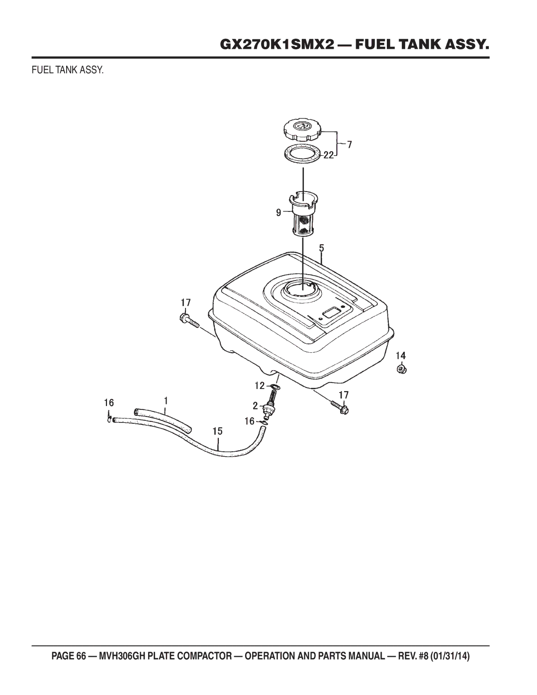 Multiquip MVH306GH manual GX270K1SMX2 Fuel Tank Assy 