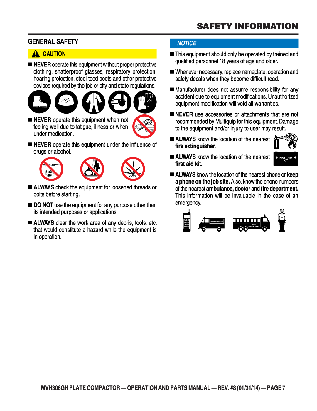 Multiquip MVH306GH manual General Safety, Safety Information, ﬁre extinguisher, ﬁrst aid kit 