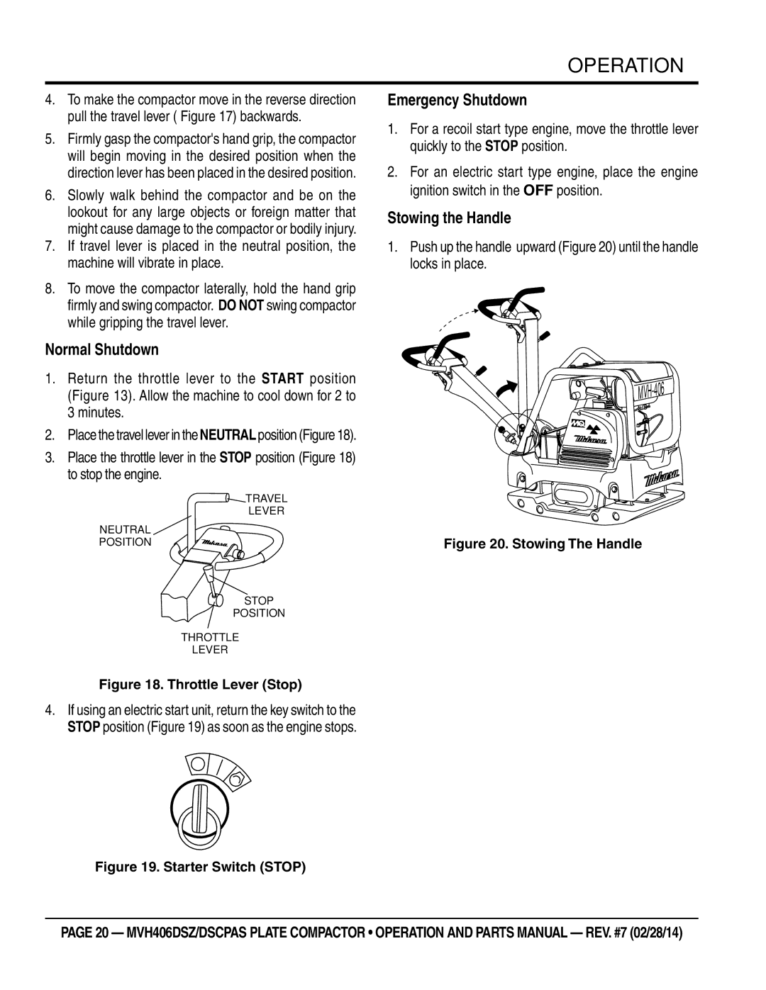 Multiquip MVH406DSZ, MVH406DSCPAS manual Normal Shutdown, Emergency Shutdown, Stowing the Handle 