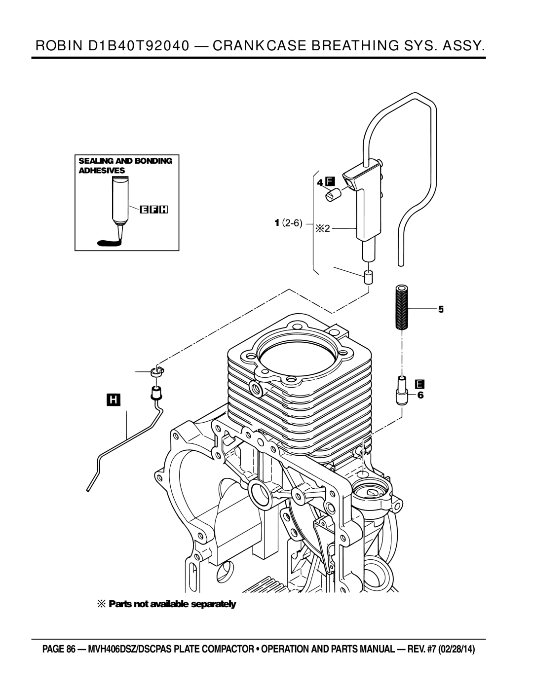 Multiquip MVH406DSZ, MVH406DSCPAS manual Robin D1B40T92040 Crankcase Breathing Sys. Assy 