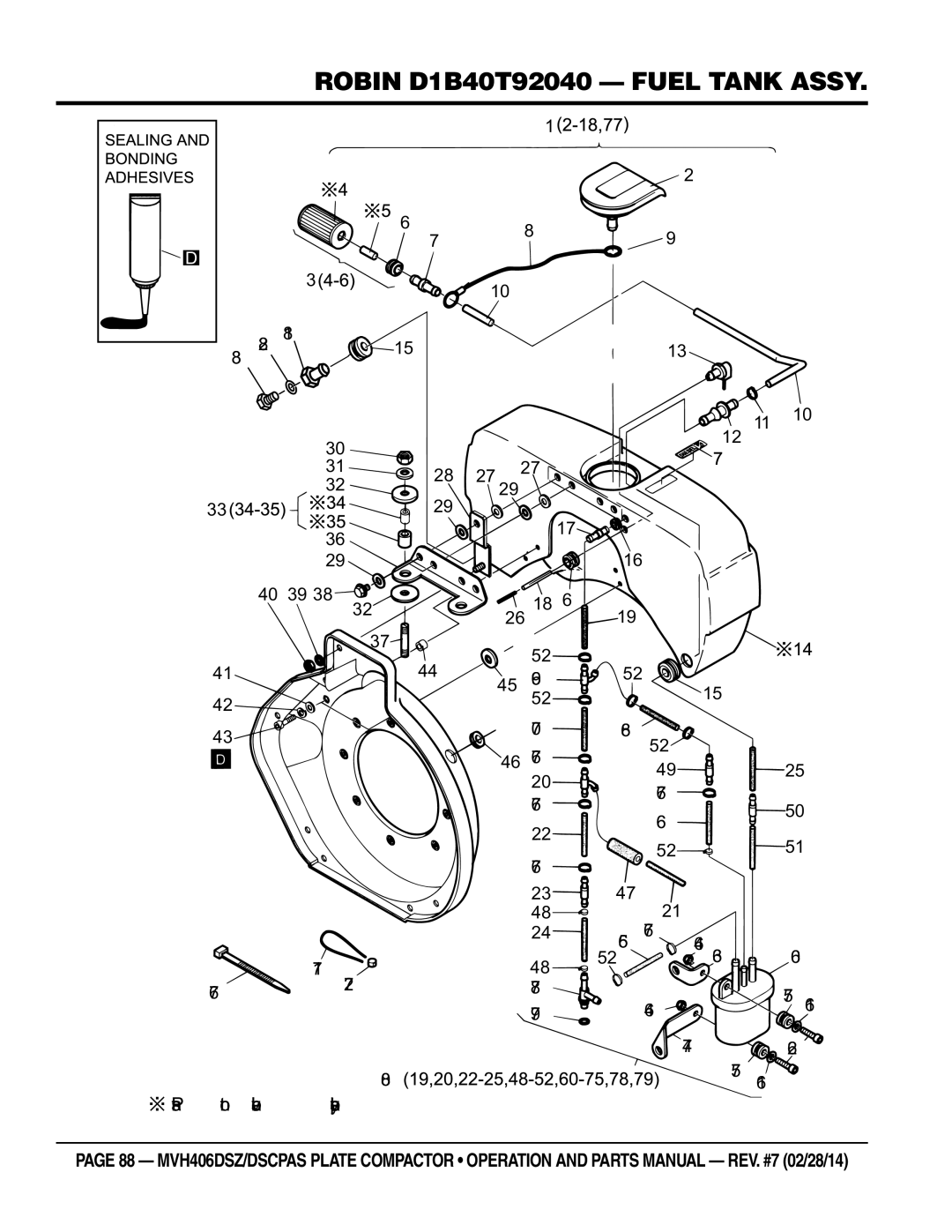 Multiquip MVH406DSZ, MVH406DSCPAS manual Robin D1B40T92040 fuel tank Assy 