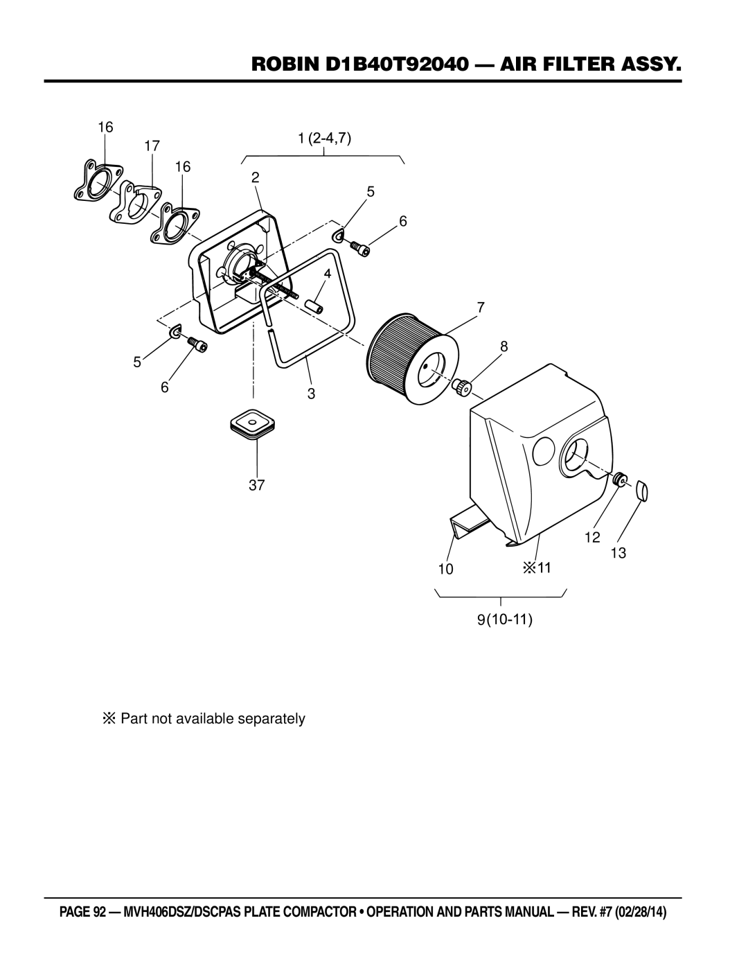 Multiquip MVH406DSZ, MVH406DSCPAS manual Robin D1B40T92040 air filter Assy 