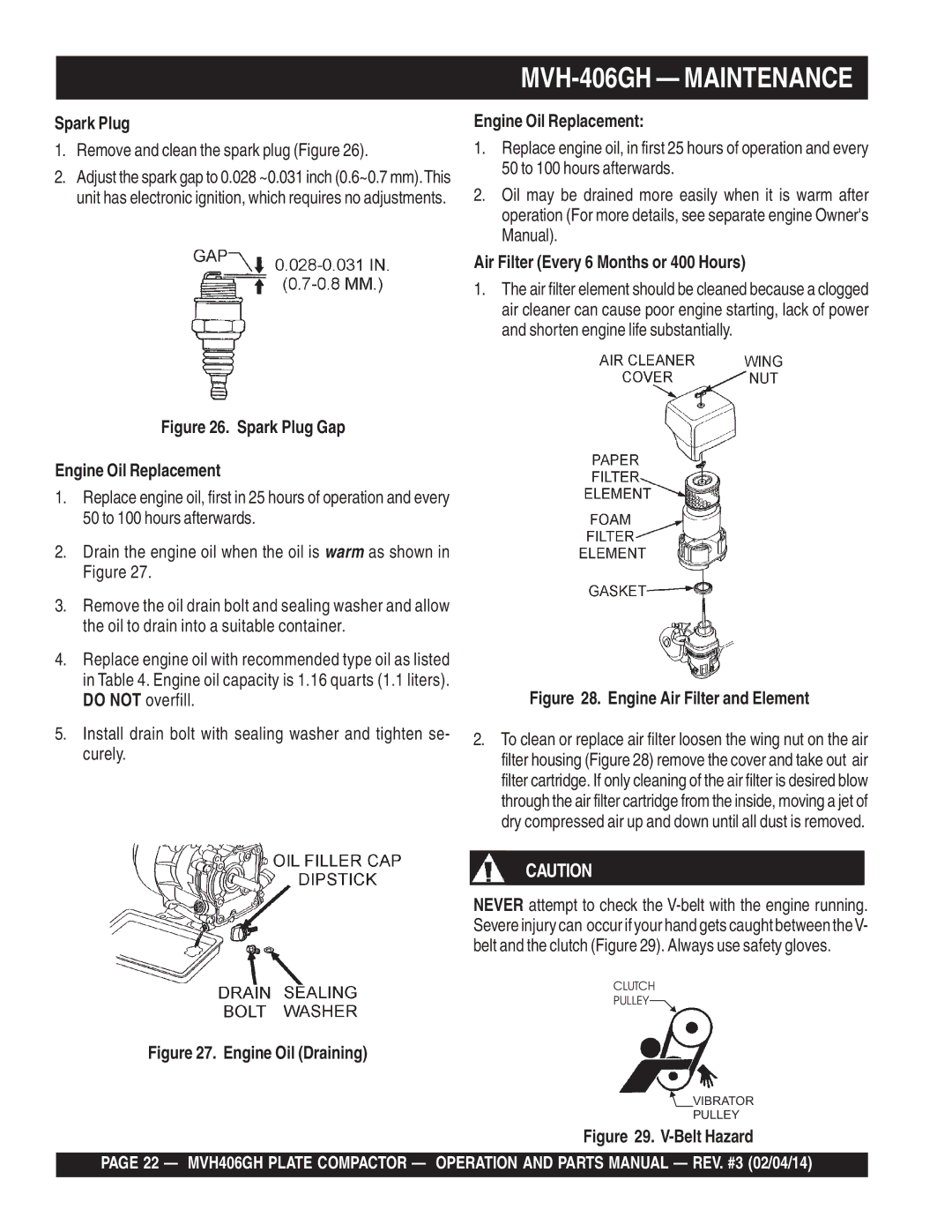 Multiquip MVH406GH manual MVH-406GH Maintenance, Spark Plug, Air Filter Every 6 Months or 400 Hours 