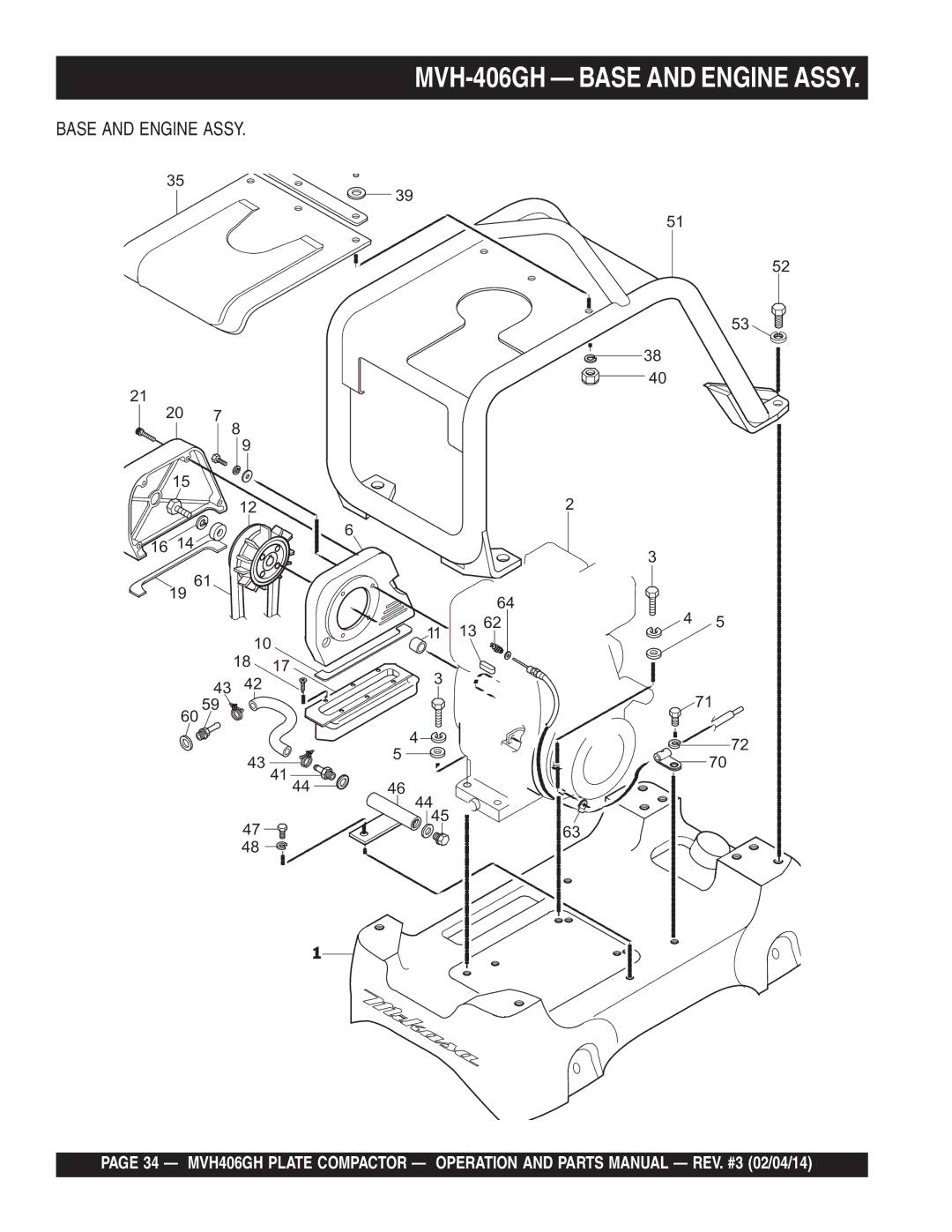 Multiquip MVH406GH manual Base and Engine Assy 