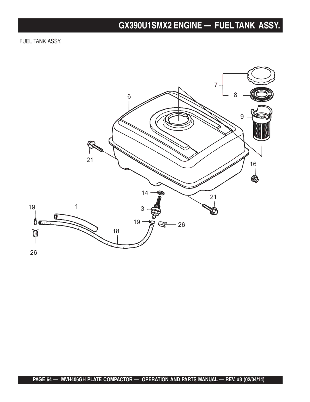 Multiquip MVH406GH manual GX390U1SMX2 Engine Fueltank Assy, Fuel Tank Assy 