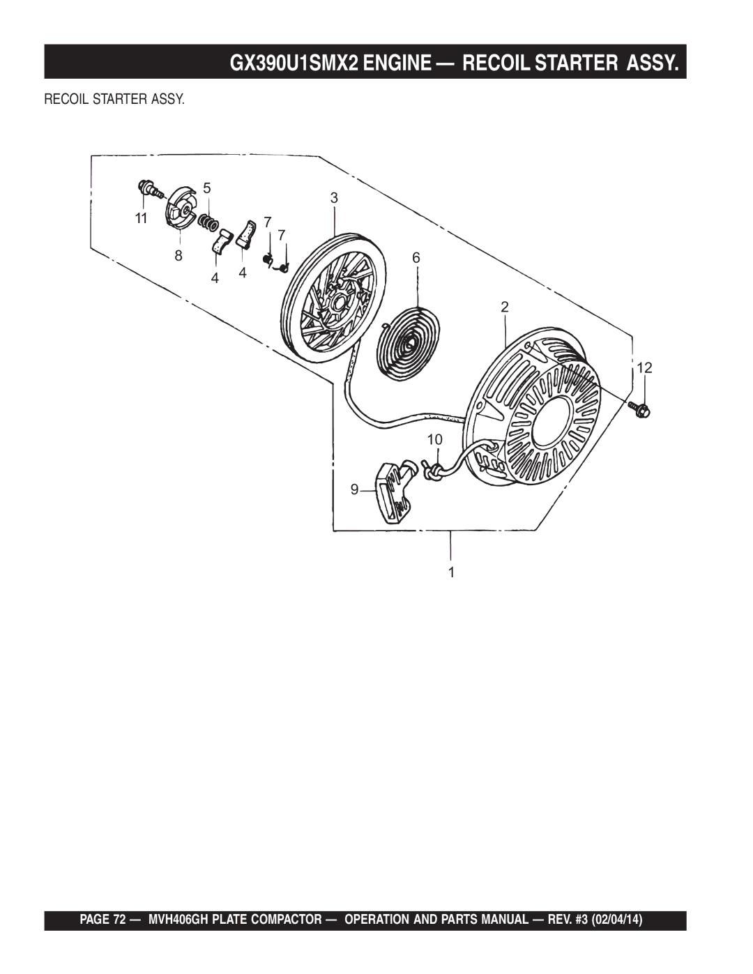Multiquip MVH406GH manual GX390U1SMX2 Engine Recoil Starter Assy 