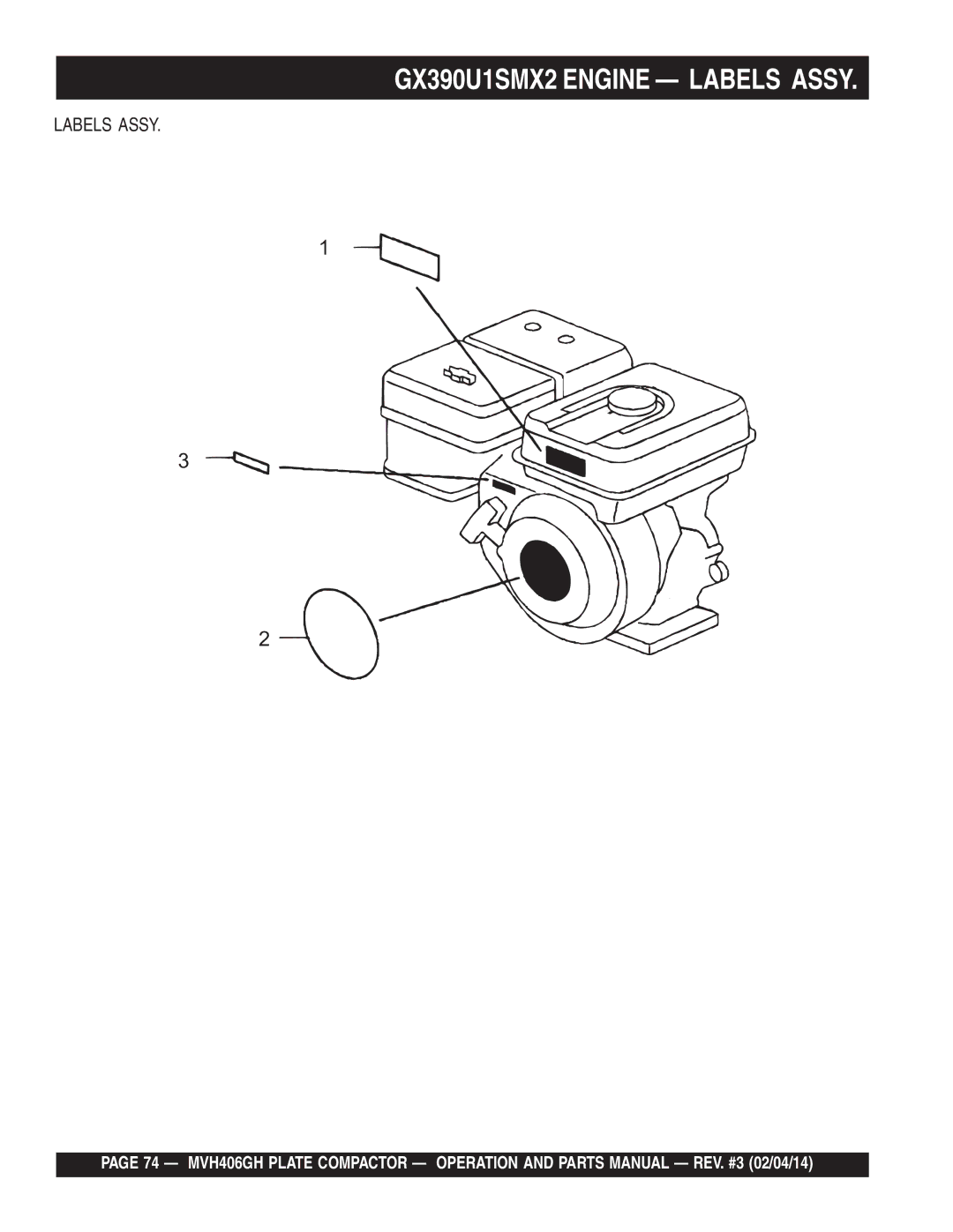 Multiquip MVH406GH manual GX390U1SMX2 Engine Labels Assy 