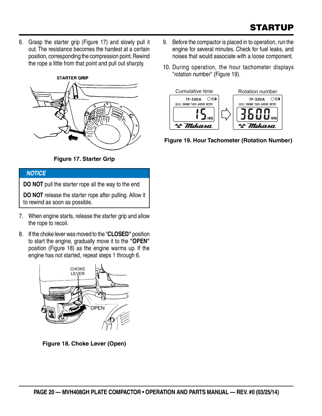 Multiquip MVH408GH manual Do not pull the starter rope all the way to the end, Open 