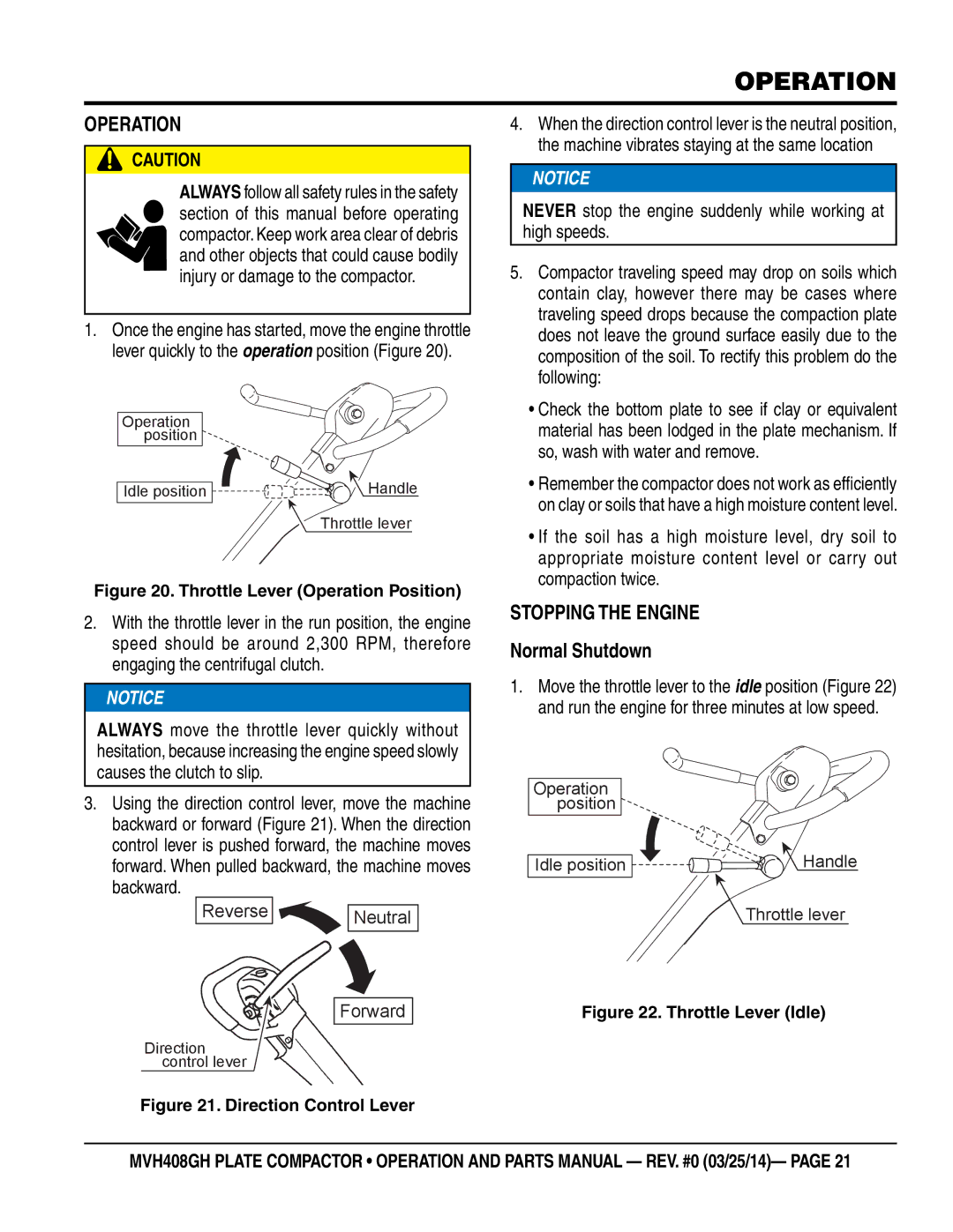 Multiquip MVH408GH manual Operation, Stopping the Engine, Never stop the engine suddenly while working at high speeds 