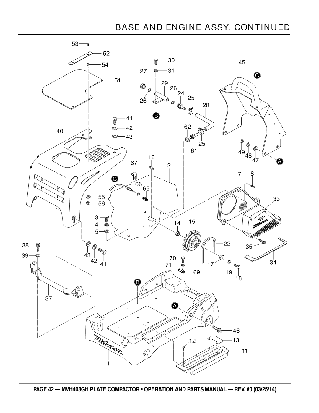 Multiquip MVH408GH manual Base and Engine Assy 