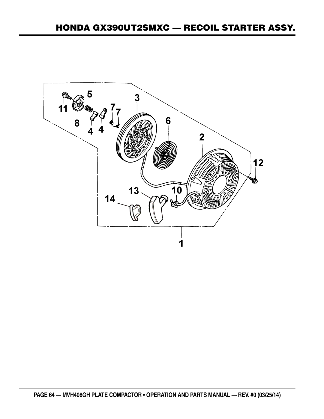 Multiquip MVH408GH manual Honda GX390UT2SMXC Recoil Starter Assy 