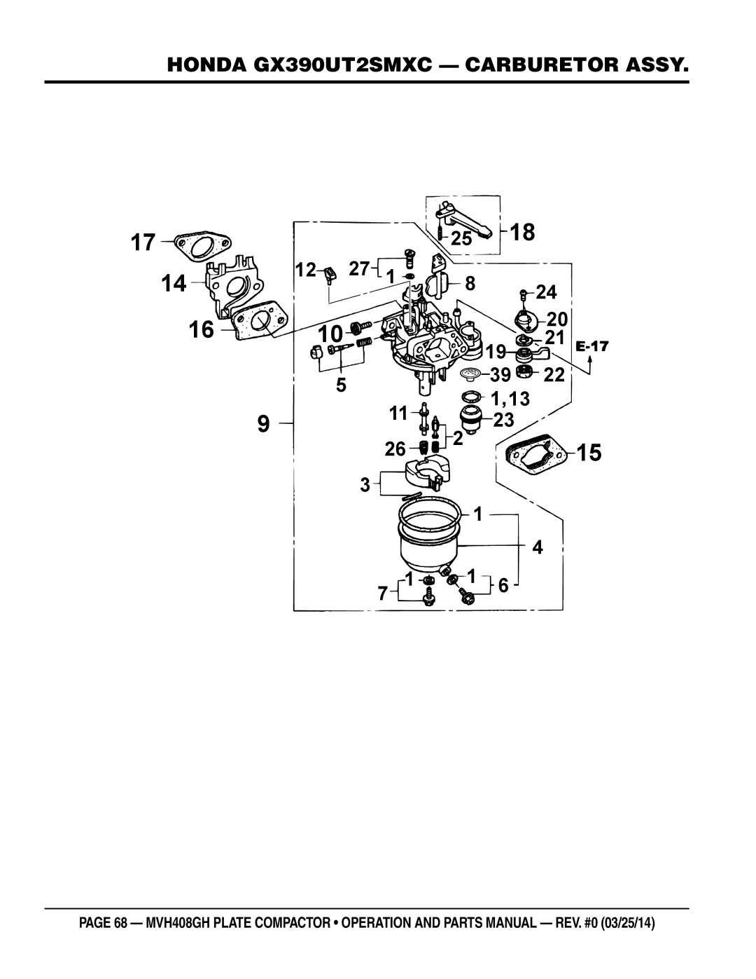 Multiquip MVH408GH manual Honda GX390UT2SMXC Carburetor Assy 