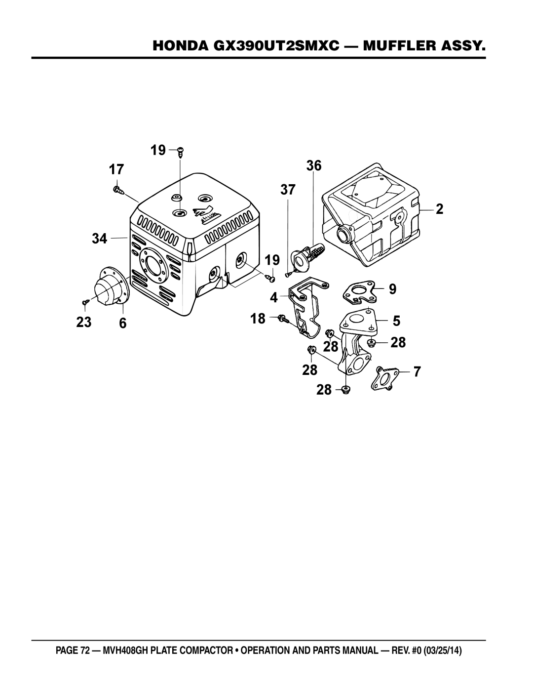 Multiquip MVH408GH manual Honda GX390UT2SMXC Muffler Assy 