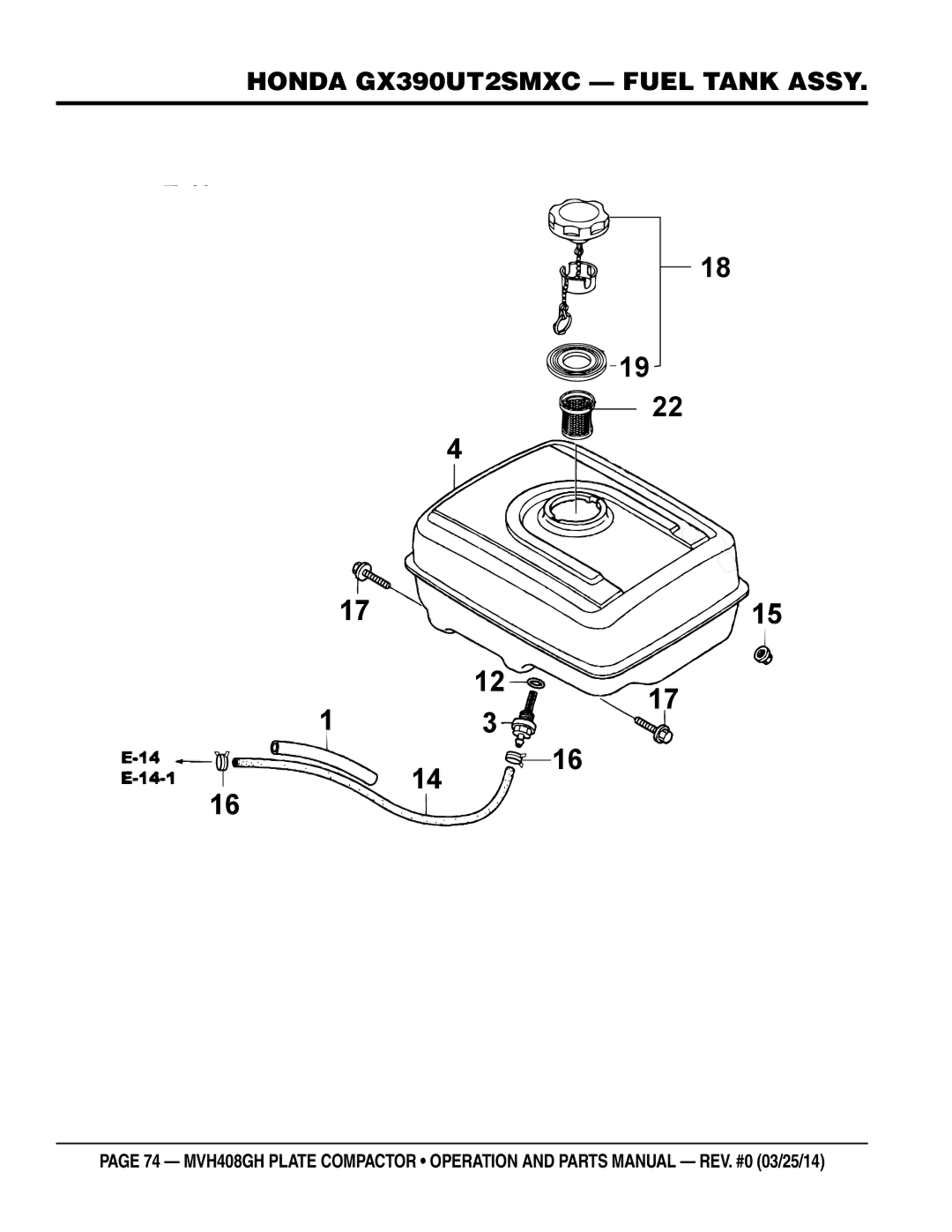 Multiquip MVH408GH manual Honda GX390UT2SMXC Fuel Tank Assy 