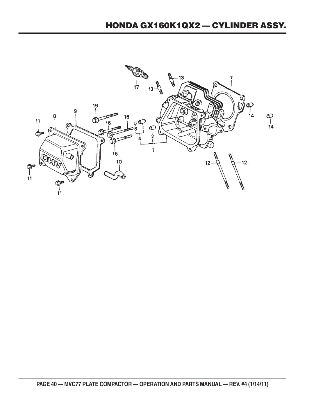 Multiquip ONE-WAY PLATE COMPACTOR manual Honda GX160K1QX2 Cylinder Assy 