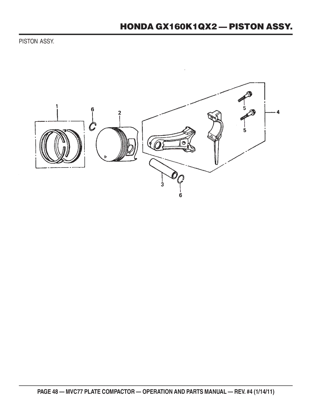 Multiquip ONE-WAY PLATE COMPACTOR manual Honda GX160K1QX2 Piston Assy 