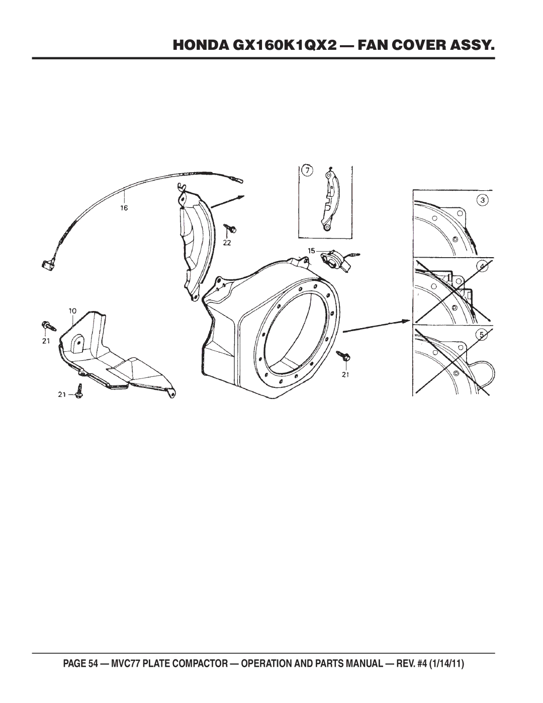 Multiquip ONE-WAY PLATE COMPACTOR manual Honda GX160K1QX2 FAN Cover Assy 