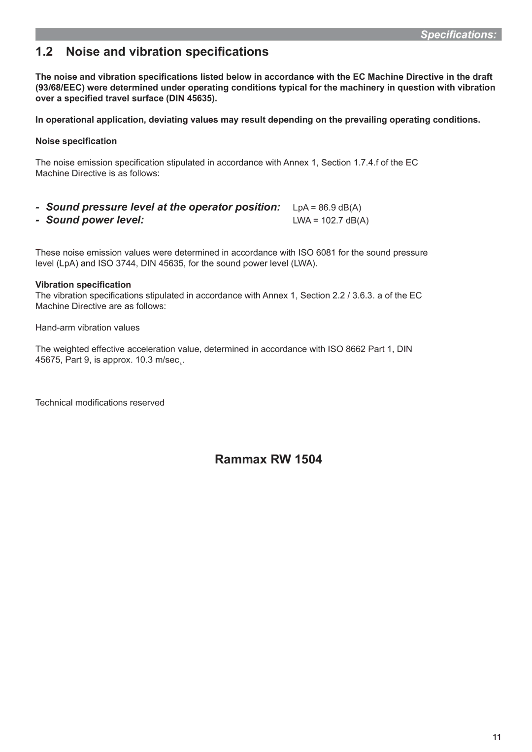 Multiquip P33/24 HHMR operation manual Noise and vibration speciﬁcations, Rammax RW 