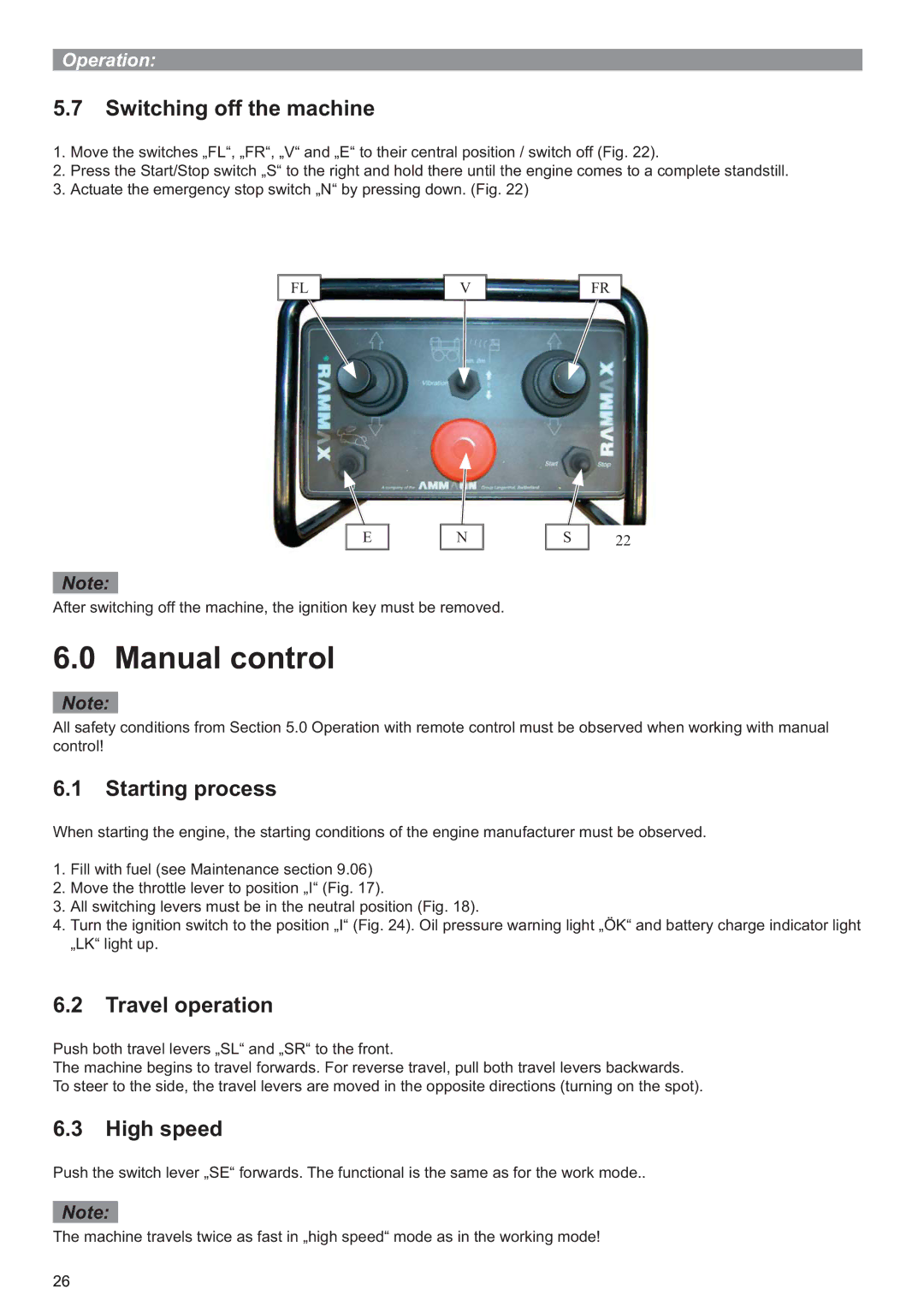 Multiquip P33/24 HHMR Manual control, Switching off the machine, Starting process, Travel operation, High speed 