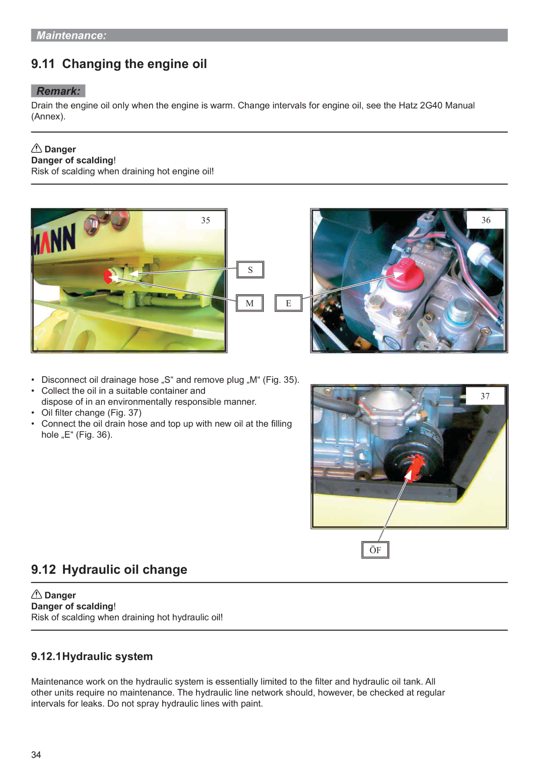 Multiquip P33/24 HHMR operation manual Changing the engine oil, Hydraulic oil change, 12.1Hydraulic system 