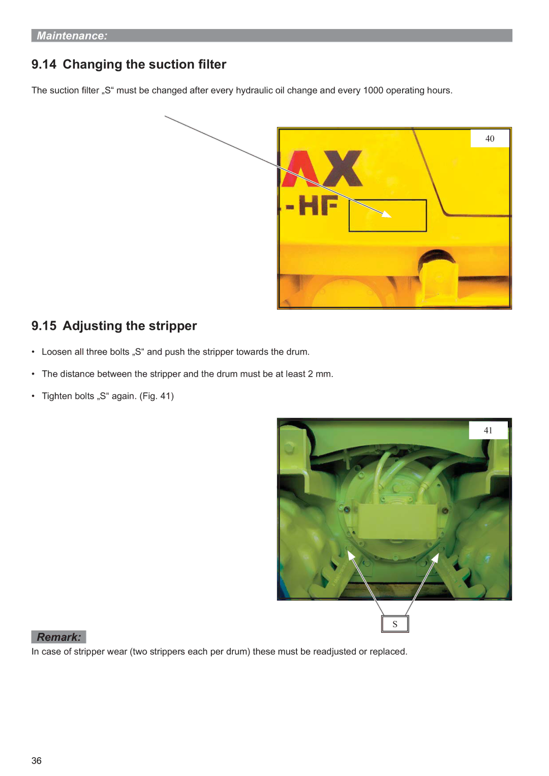 Multiquip P33/24 HHMR operation manual Changing the suction ﬁlter, Adjusting the stripper 