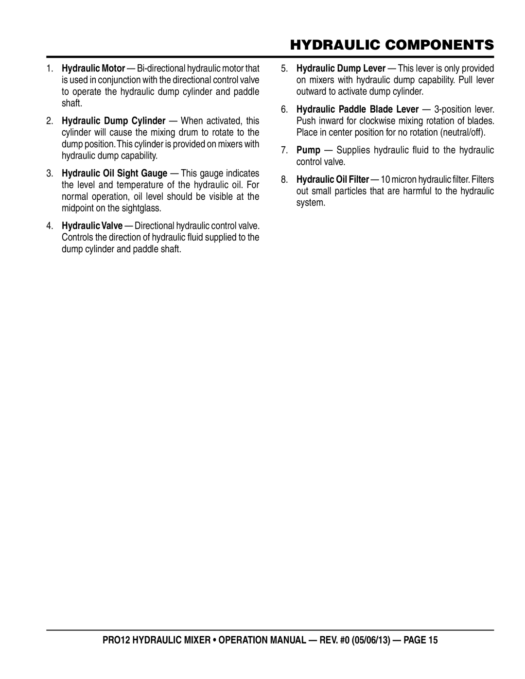 Multiquip pro12 operation manual Hydraulic components 