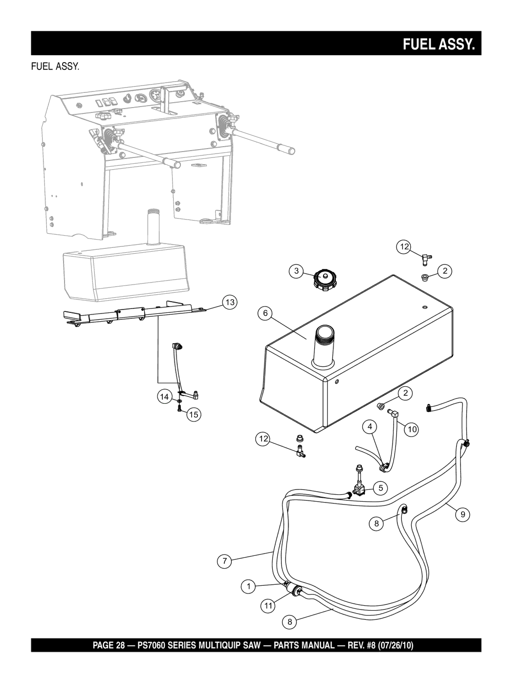 Multiquip PS706030, PS706026, PS706020, PS706036, PS706016 manual Fuel Assy 