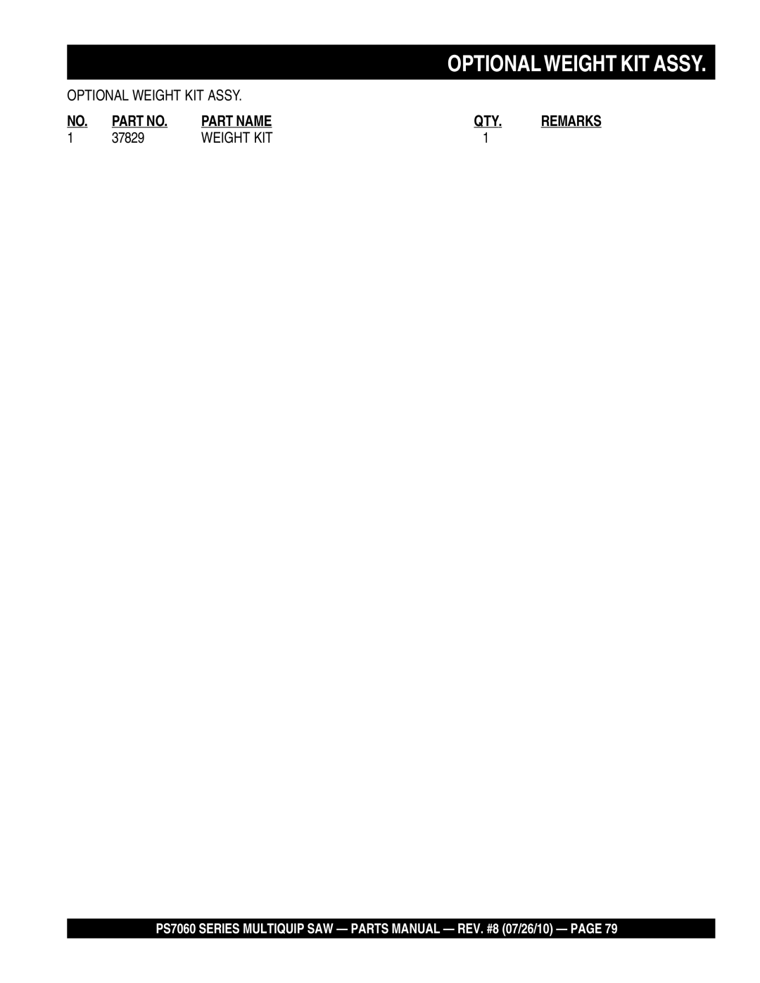 Multiquip PS706016, PS706026, PS706020, PS706036, PS706030 manual Weight KIT 