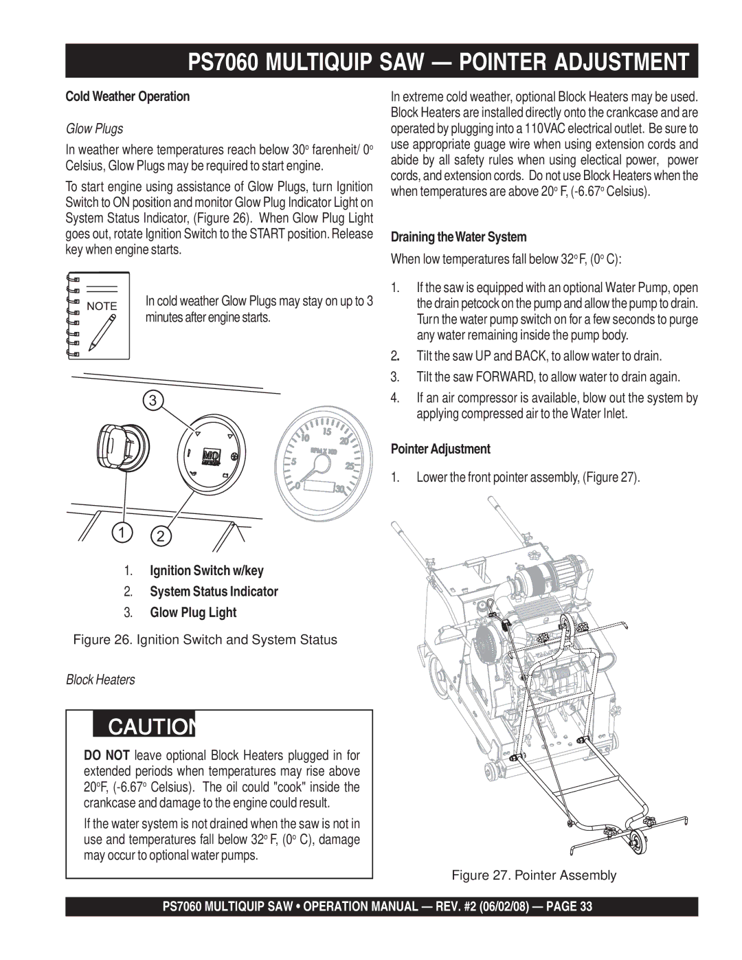 Multiquip PS706020, PS706036 PS7060 Multiquip SAW Pointer Adjustment, Cold Weather Operation, Draining theWater System 