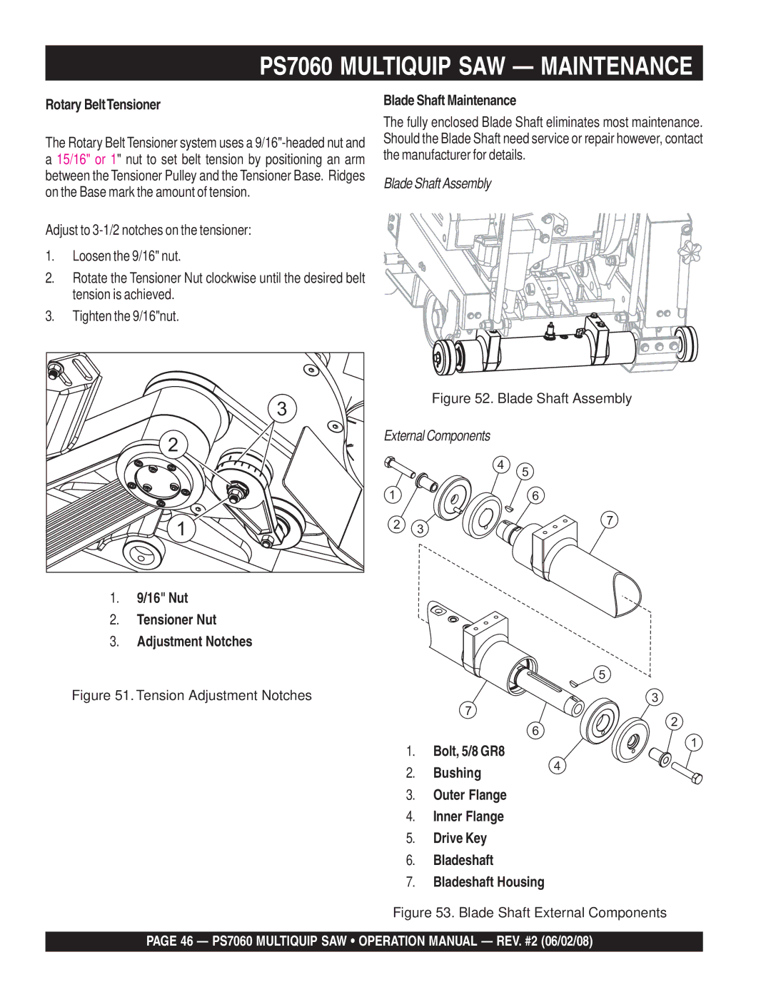 Multiquip PS706036, PS706026 PS706030, PS706020, PS706016 Rotary BeltTensioner, Nut Tensioner Nut Adjustment Notches 