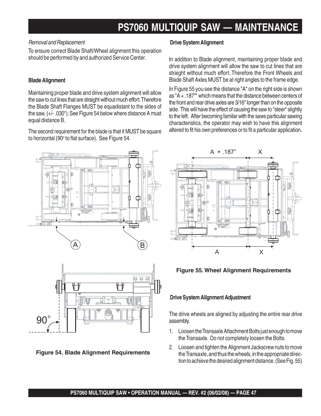 Multiquip PS706016, PS706026 PS706030, PS706020, PS706036 operation manual Blade Alignment, Drive System Alignment 