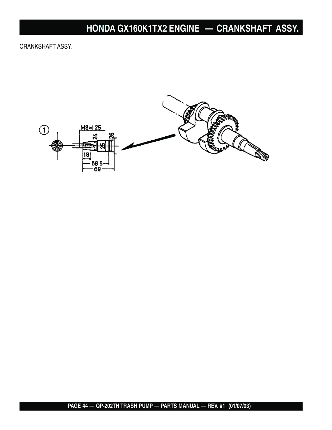 Multiquip QP-202TH manual Honda GX160K1TX2 Engine Crankshaft Assy 