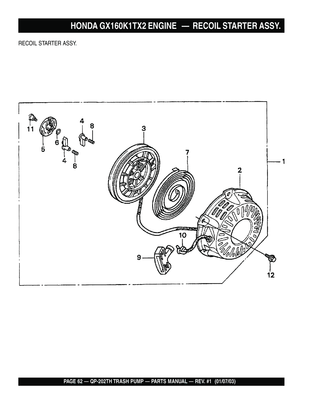 Multiquip QP-202TH manual Honda GX160K1TX2 Engine Recoil Starter Assy 