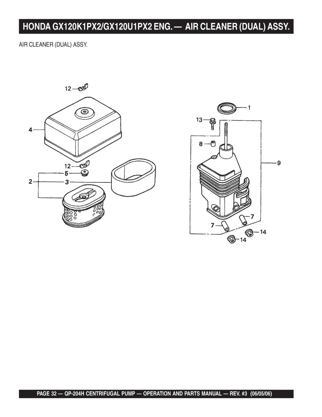 Multiquip QP-204H manual Honda GX120K1PX2/GX120U1PX2 ENG. AIR Cleaner Dual Assy 