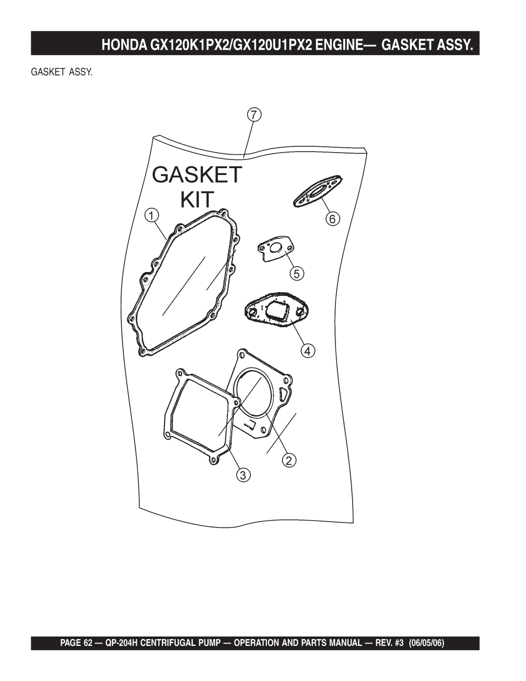 Multiquip QP-204H manual Honda GX120K1PX2/GX120U1PX2 ENGINE- Gasket Assy 