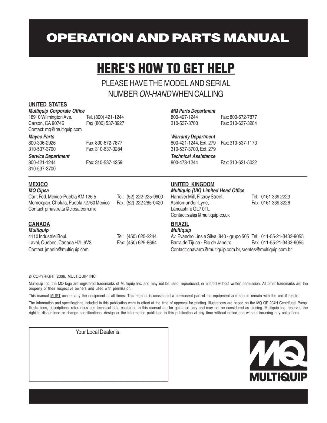 Multiquip QP-204H manual Heres HOW to GET Help 