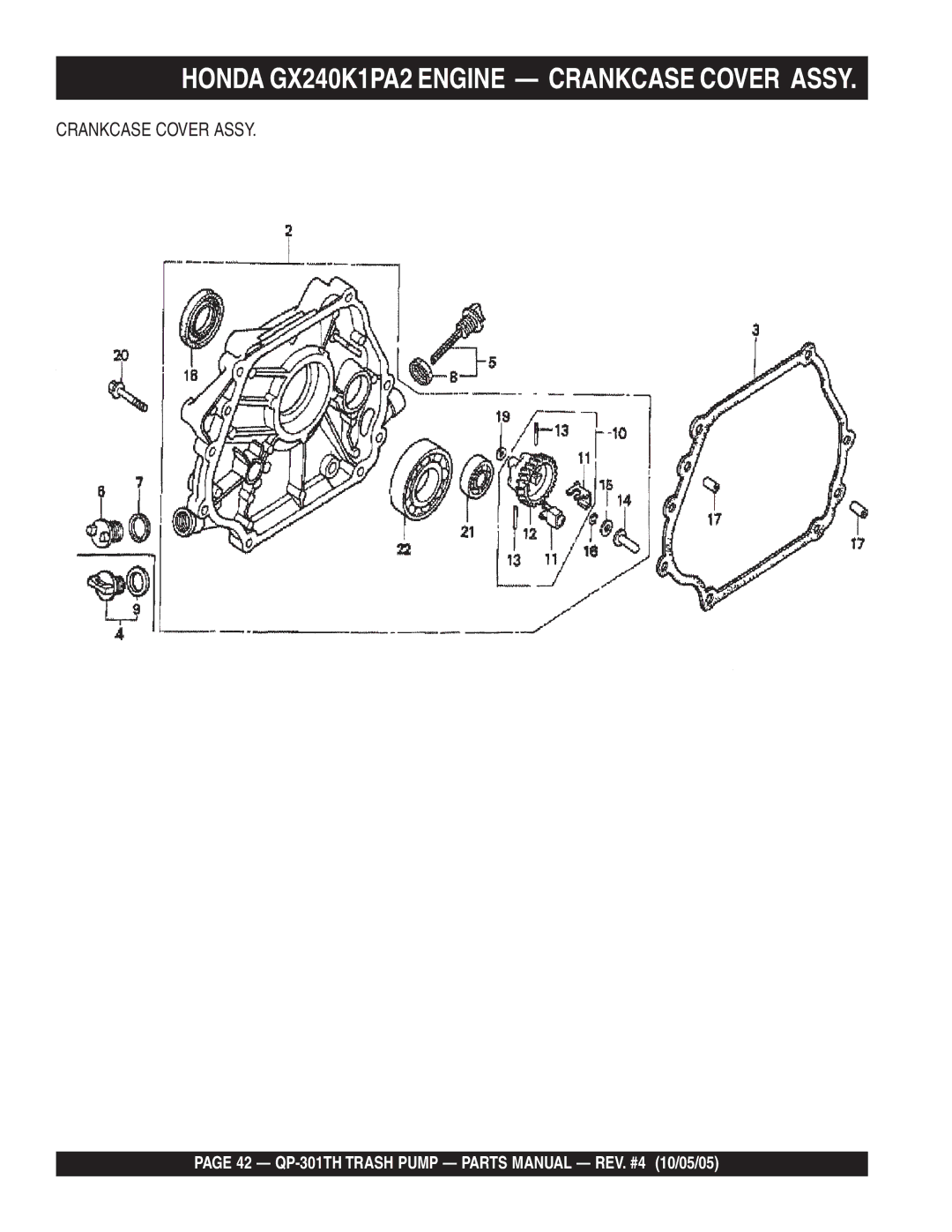 Multiquip QP-301TH manual Honda GX240K1PA2 Engine Crankcase Cover Assy 