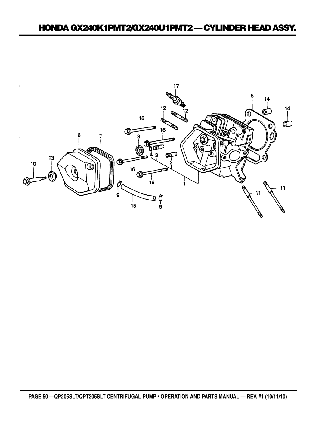 Multiquip QP205SLT, QPT205SLT manual Honda GX240K1PMT2/GX240U1PMT2 cylinder head assy 