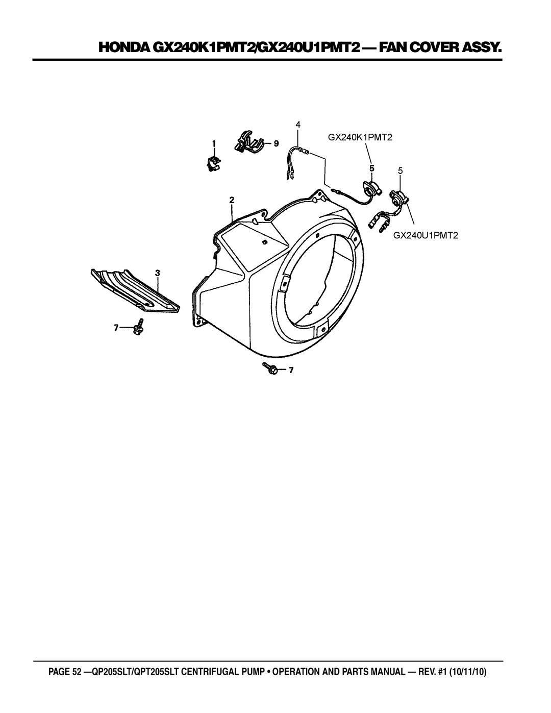 Multiquip QP205SLT, QPT205SLT manual Honda GX240K1PMT2/GX240U1PMT2 fan cover assy 