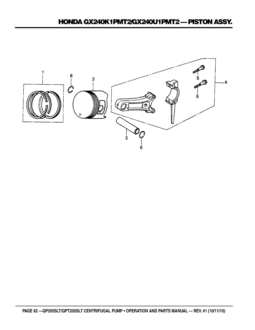 Multiquip QP205SLT, QPT205SLT manual Honda GX240K1PMT2/GX240U1PMT2 piston assy 