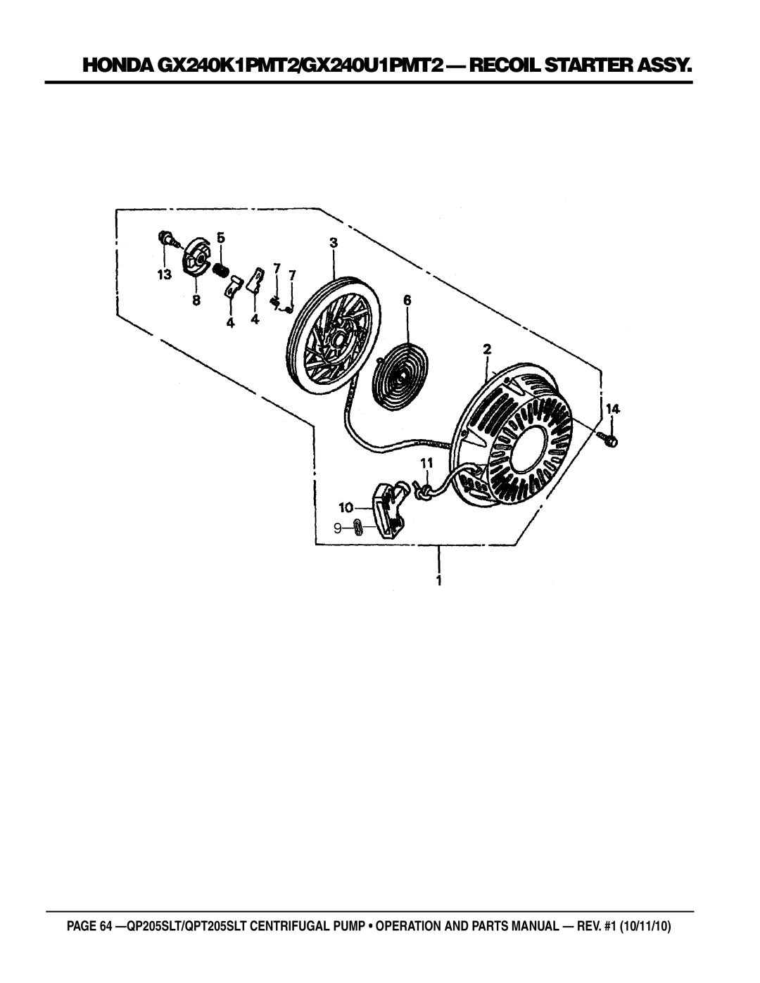 Multiquip QP205SLT, QPT205SLT manual Honda GX240K1PMT2/GX240U1PMT2 recoil starter assy 