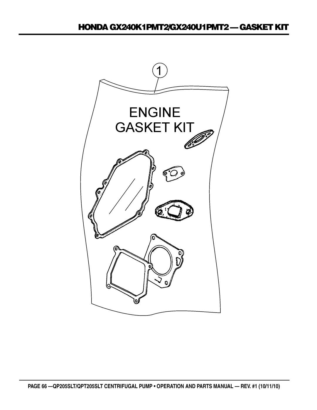 Multiquip QP205SLT, QPT205SLT manual Honda GX240K1PMT2/GX240U1PMT2 gASKET KIT 